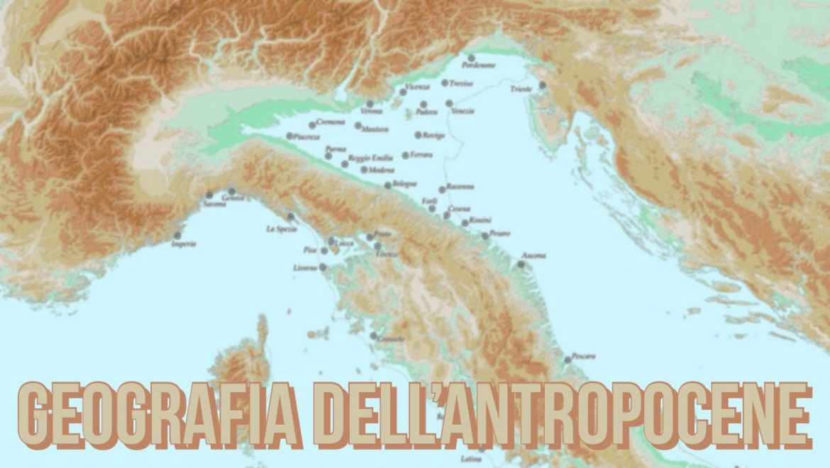 Geografia dell’Antropocene Le trasformazioni dell’Italia nel 2786