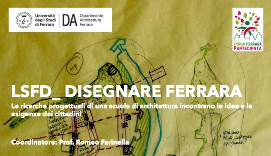 Disegnare la città: università e cittadini insieme A Ferrara un incontro di progettazione partecipata con l'architetto Farinella e le associazioni